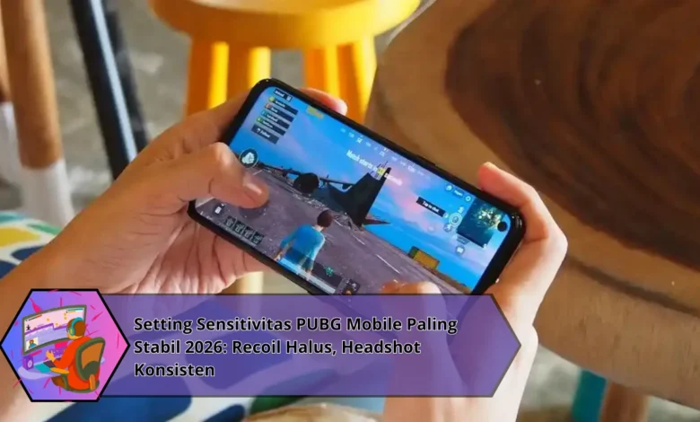 Setting Terbaik untuk Game FPS Sensitivitas, Grafik, dan Kontrol Agar Lebih Kompetitif